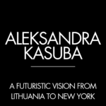 Aleksandra Kasuba: The Artist Who Built Worlds